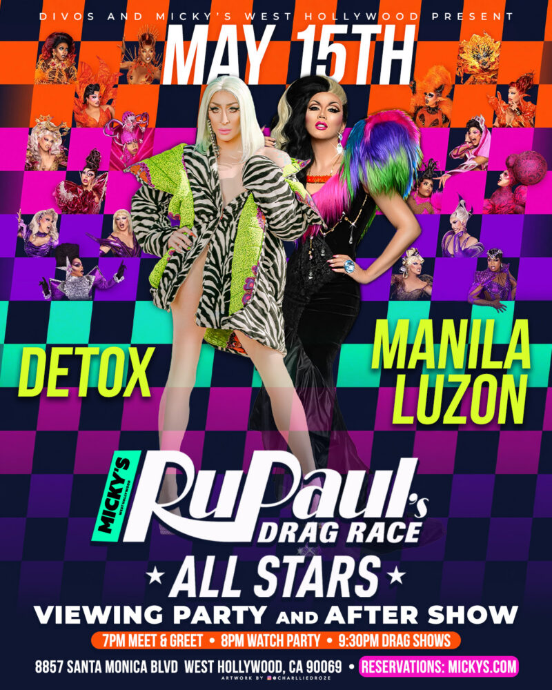 Colorful promotional flyer for RuPaul’s Drag Race All Stars Viewing Party and After Show at Micky’s West Hollywood on May 15. Features Detox and Manila Luzon centered against a vibrant pink, purple, and orange checkerboard background, with smaller drag performance images surrounding them. Text lists 7PM Meet & Greet, 8PM Watch Party, and 9:30PM Drag Shows at 8857 Santa Monica Blvd, West Hollywood, CA 90069.