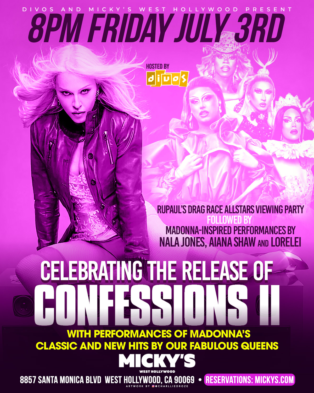 Pink promotional poster for Micky’s West Hollywood featuring “8PM Friday July 3rd” and celebrating the release of Confessions II. The event includes a RuPaul’s Drag Race All Stars viewing party hosted by DJ Duos, followed by Madonna-inspired performances by Nala Jones, Aiana Shaw, and Lorelei. Venue listed as 8857 Santa Monica Blvd, West Hollywood, CA 90069.