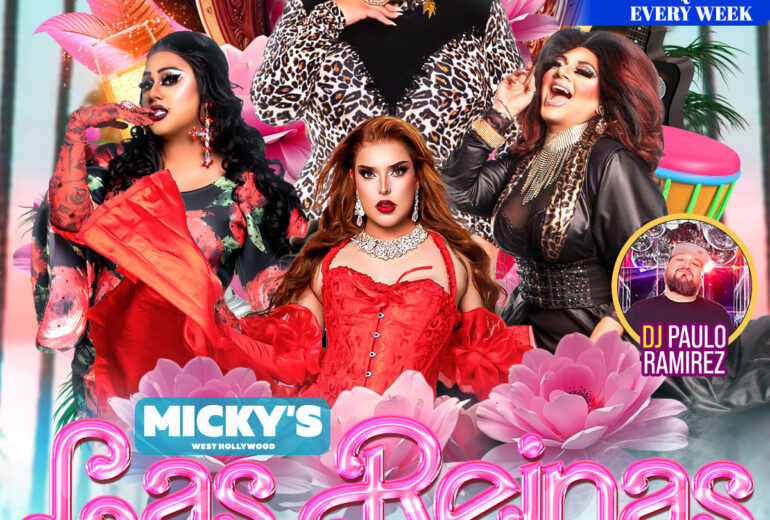 Promotional flyer for Las Reinas Latin Drag Brunch at Micky’s West Hollywood on Sunday, June 14 at 1PM. The design features four drag performers in glamorous red, leopard, and black outfits with tropical flowers and a pink neon-style title. Text highlights bottomless drink options, perfect for big groups, and DJ Paulo Ramirez. Hosted by Robbie Osa with Missy Vee, Catalina LaGrande, and Bella Farrow.
