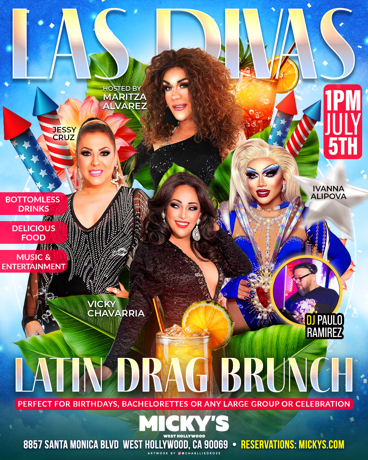 Promotional flyer for Latin Drag Brunch at Micky’s West Hollywood on July 5th at 1 PM. Features host Maritza Alvarez and performers Jessy Cruz, Vicky Chavarria, and Ivanna Alipova, with DJ Paulo Ramirez. The design includes tropical leaves, fireworks, cocktails, and bright blue and red summer colors, with text highlighting bottomless drinks, delicious food, and music and entertainment.