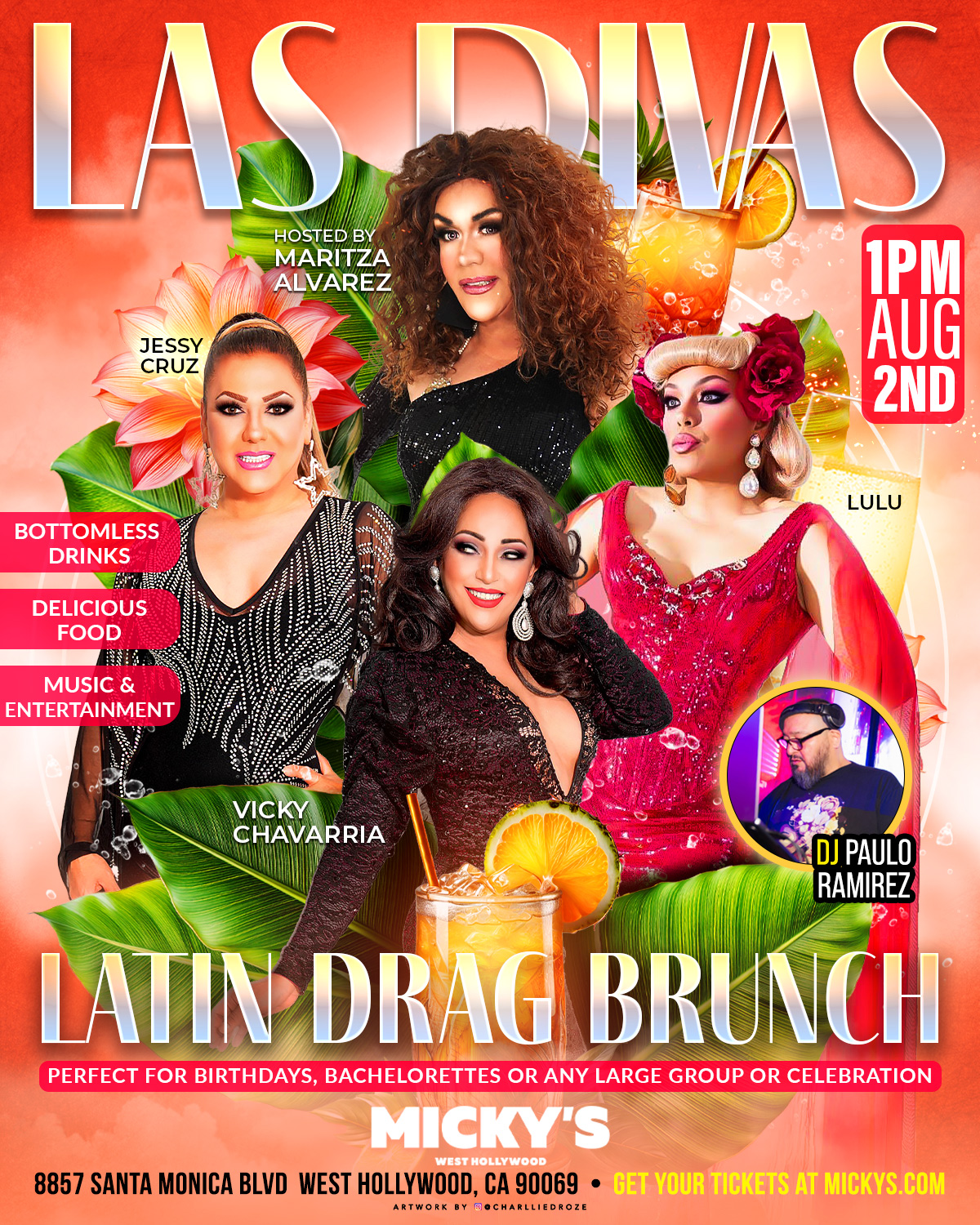 Promotional poster for Las Divas Latin Drag Brunch at Micky’s West Hollywood on August 2 at 1 PM. The design features five drag performers—Maritza Alvarez, Jessy Cruz, Vicky Chavarria, Lulu, and DJ Paulo Ramirez—surrounded by tropical leaves, bright flowers, and citrus brunch cocktails. Text highlights bottomless drinks, delicious food, and music and entertainment.