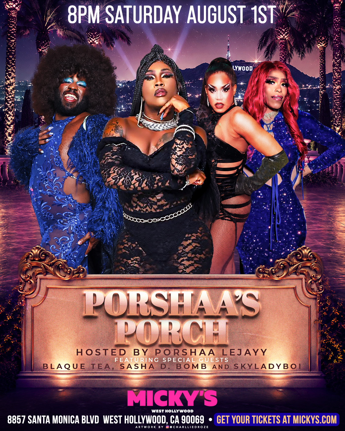 Promotional poster for Porshaa’s Porch at Micky’s West Hollywood on Saturday, August 1st at 8PM. The design features four drag performers in glamorous outfits posing in front of a nighttime Hollywood backdrop with palm trees and fireworks. Text reads: “Porshaa’s Porch,” hosted by Porshaa Lejayy, featuring Blaque Tea, Sasha D. Bomb, and Skyladyboi. Location listed as 8857 Santa Monica Blvd, West Hollywood, CA 90069.