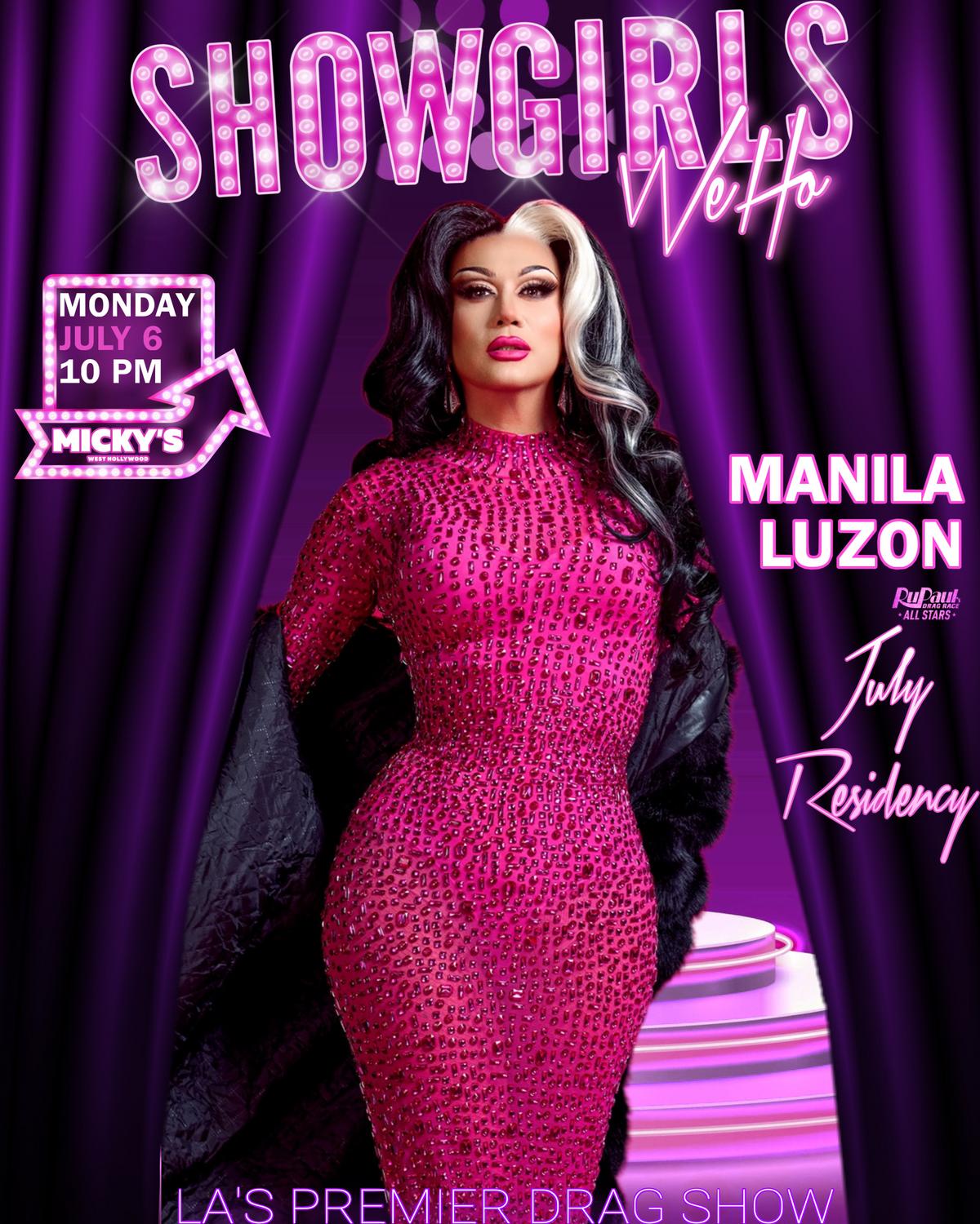Promotional poster for Showgirls WeHo at Micky’s West Hollywood featuring a drag performer in a sparkling pink gown against purple stage curtains. Text reads: “Showgirls WeHo,” “Monday July 6, 10 PM,” “Micky’s West Hollywood,” “Manila Luzon,” “July Residency,” and “LA’s Premier Drag Show.”