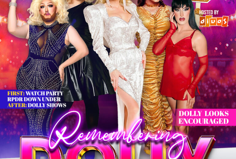 Event poster for “Remembering Dolly” at Micky’s West Hollywood. Large text reads “8PM Friday September 4th.” Five drag performers pose in Dolly-inspired blonde wigs and glittery outfits against a purple club-light background. Callouts include “First: Watch Party RPDR Down Under,” “After: Dolly Shows,” and “Dolly looks encouraged.” A sign reads “Jolene stop like for real just stop.” Hosted by Divos. Performers listed: Alexander The Queen, Spooky Darling, and Karma Spice. Footer shows address 8857 Santa Monica Blvd, West Hollywood, CA 90069 and “Tickets required. Go to mickys.com.”
