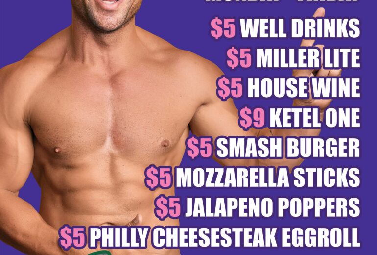 Micky's WeHo Weekday Happy Hour — Open to 7PM Monday through Friday: $5 well drinks, $5 Miller Lite, $5 house wine, $9 Ketel One, $5 smash burger, $5 mozzarella sticks, $5 jalapeño poppers, $5 Philly cheesesteak eggroll. Now serving Starbucks.