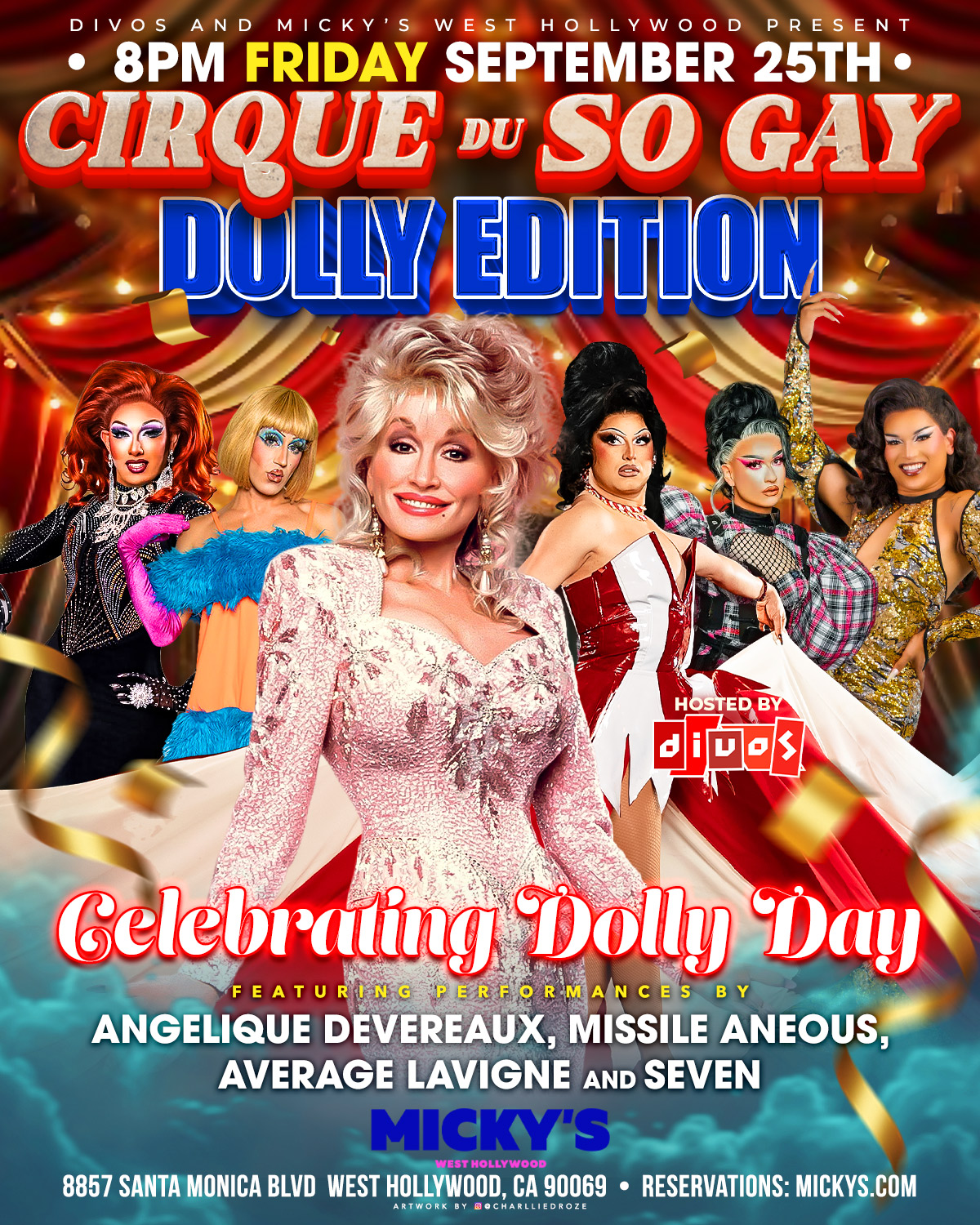 Event poster for “Cirque du So Gay: Dolly Edition” at Micky’s West Hollywood. Text reads “8PM Friday September 25th” and “Celebrating Dolly Day,” hosted by Divos, featuring performances by Angelique Devereaux, Missile Aneous, Average Lavigne, and Seven. Visual shows a central Dolly-inspired figure in a sparkly pink dress with other drag performers on a stage-curtain background with gold confetti, plus venue address 8857 Santa Monica Blvd, West Hollywood, CA 90069 and “Reservations: mickys.com.”