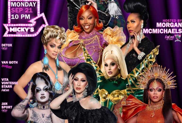 Purple neon-style poster for “Showgirls WeHo” at Micky’s West Hollywood. Date and time read Monday Sep 21 at 10 PM with a lit arrow pointing to Micky’s. The poster features glamorous drag cast photos and text: hosted by Morgan McMichaels, with Detox, Van Goth, Vita Vontesse Starr, Jan Sport, Fantasia Royale Gaga, Fantasia Lamour, and Necole Luv Dupree. Bottom text says “LA’s Premier Drag Show.”